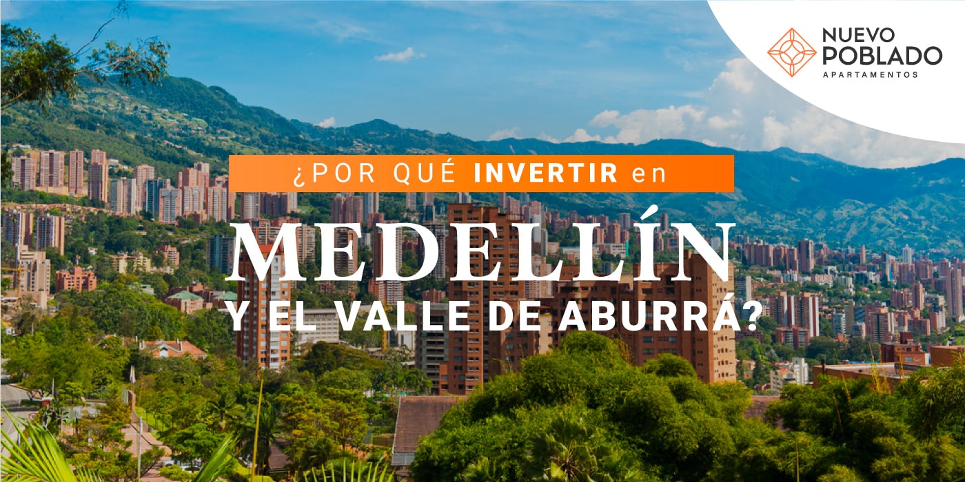 ¿Sabías que Medellín está posicionada como la segunda ciudad con mayor estabilidad económica? conoce por qué invertir en este lugar.
